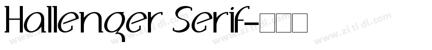 Hallenger Serif字体转换